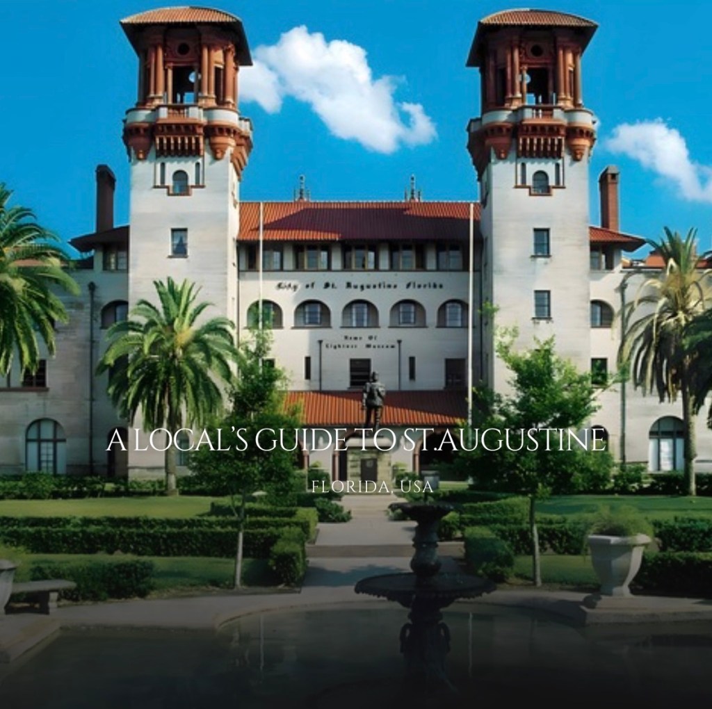A Local’s Guide to St.&nbsp;Augustine