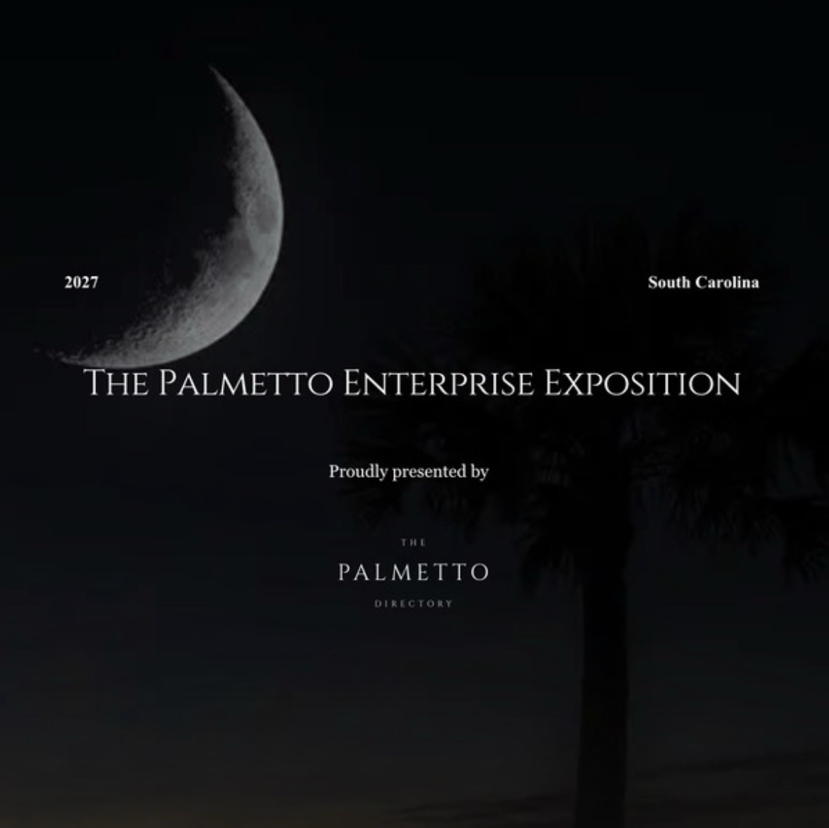 The Palmetto Enterprise Exposition Rescheduled